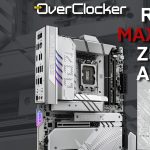 ROG Maximus Z890 APEX – Arrives with a Bang